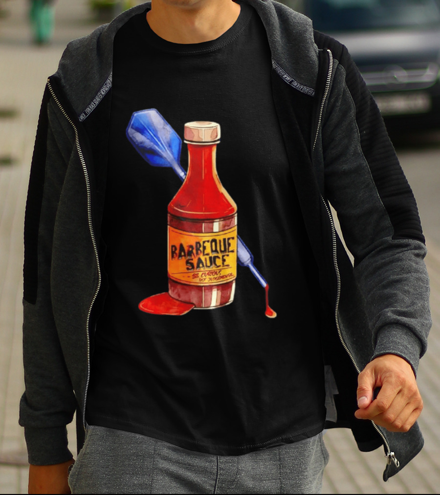 Barbecue Sauce Be Curious Not Judgmental Darts Bottle T-Shirt