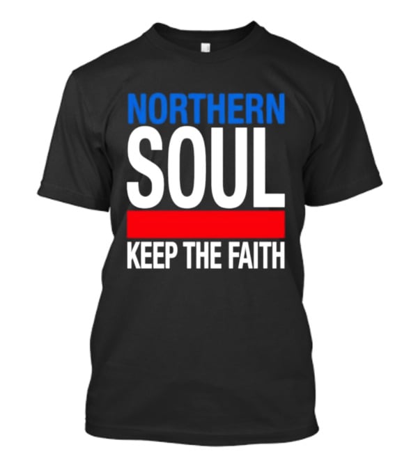 Northern Soul Keep The Faith Blue And Red T-Shirt