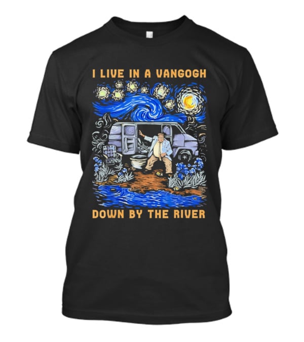 I Live In A Van Gogh Down By The River Starry Night Van Life T-Shirt