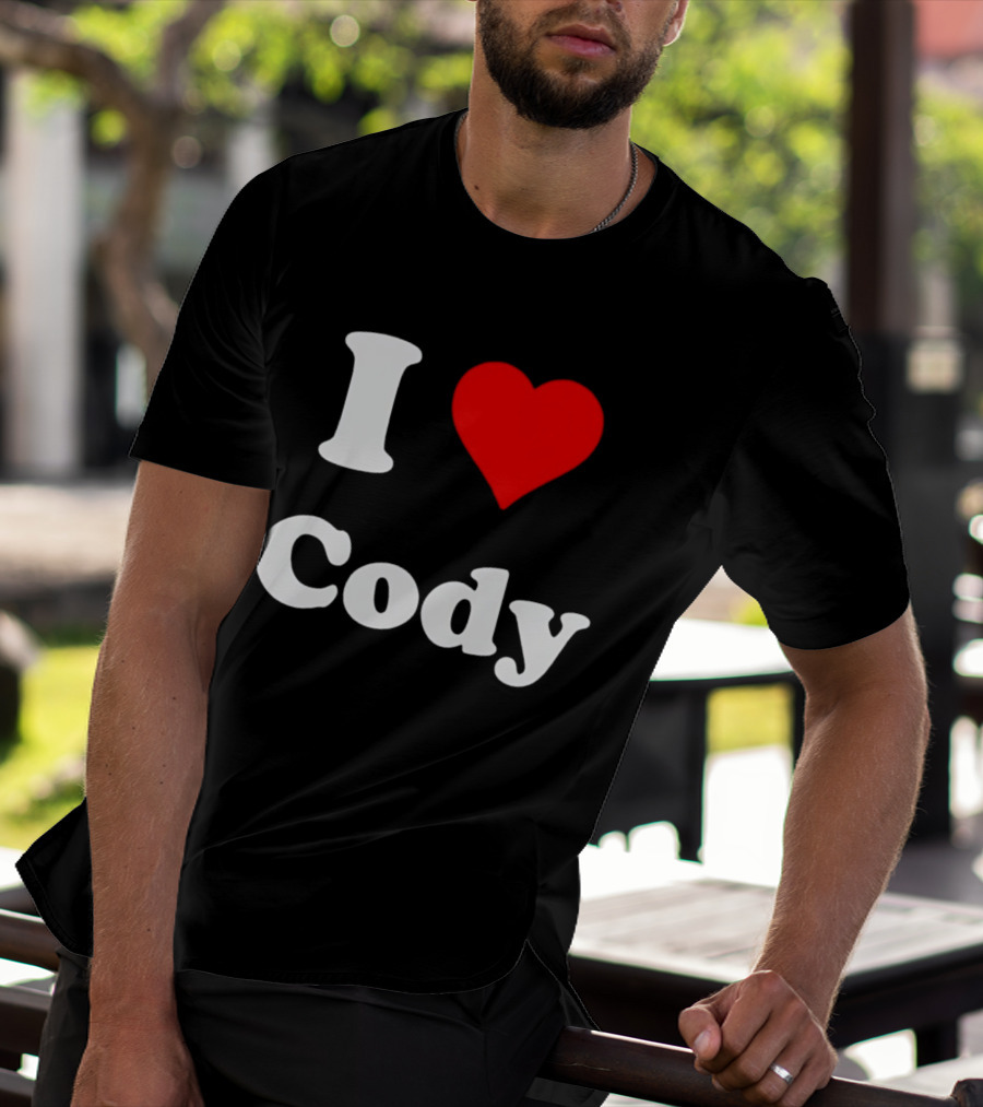 I Love Cody Heart T-Shirt