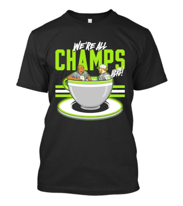 We're All Champs Here Kenneth Walker III Sam Darnold Seattle Tea Cup T-Shirt