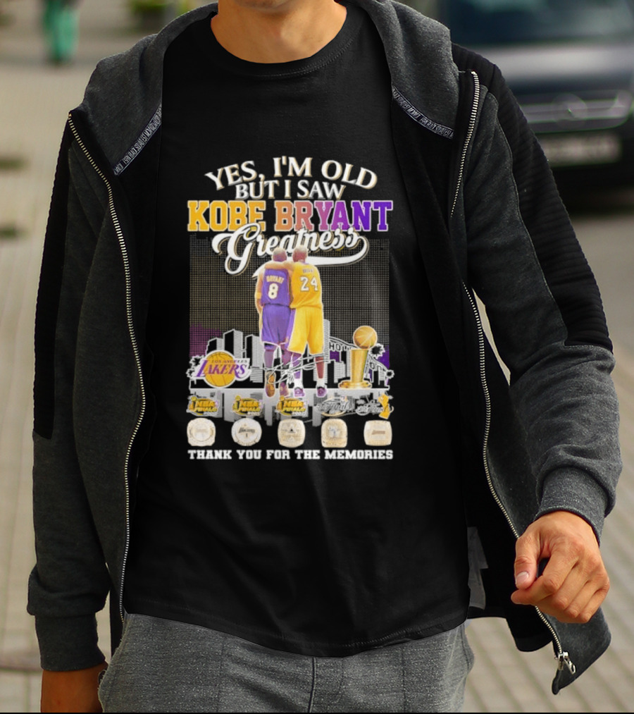 Yes I'm Old But I Saw Kobe Bryant Greatness Lakers Skyline Thank You For The Memories T-Shirt