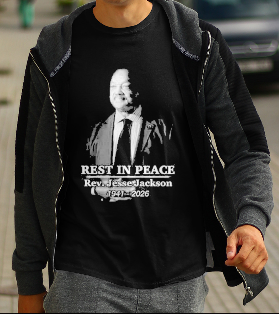 Rest In Peace Rev. Jesse Jackson 1941 2026 Memorial T-Shirt