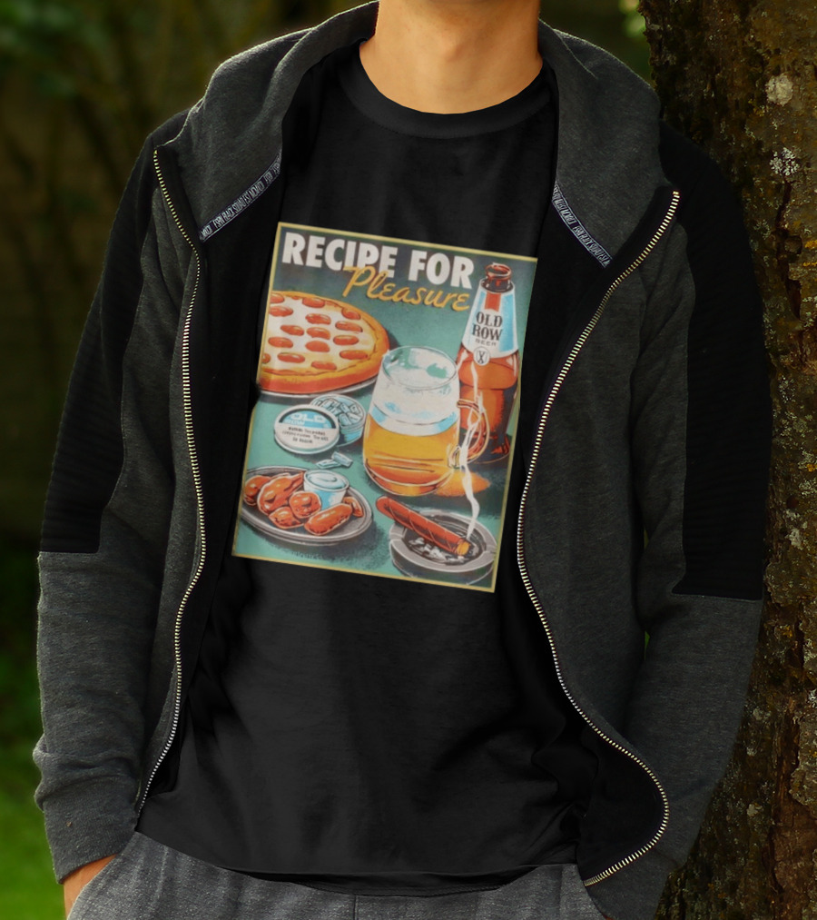 Old Row Beer Pizza Wings And Cigar Recipe For Pleasure T-Shirt