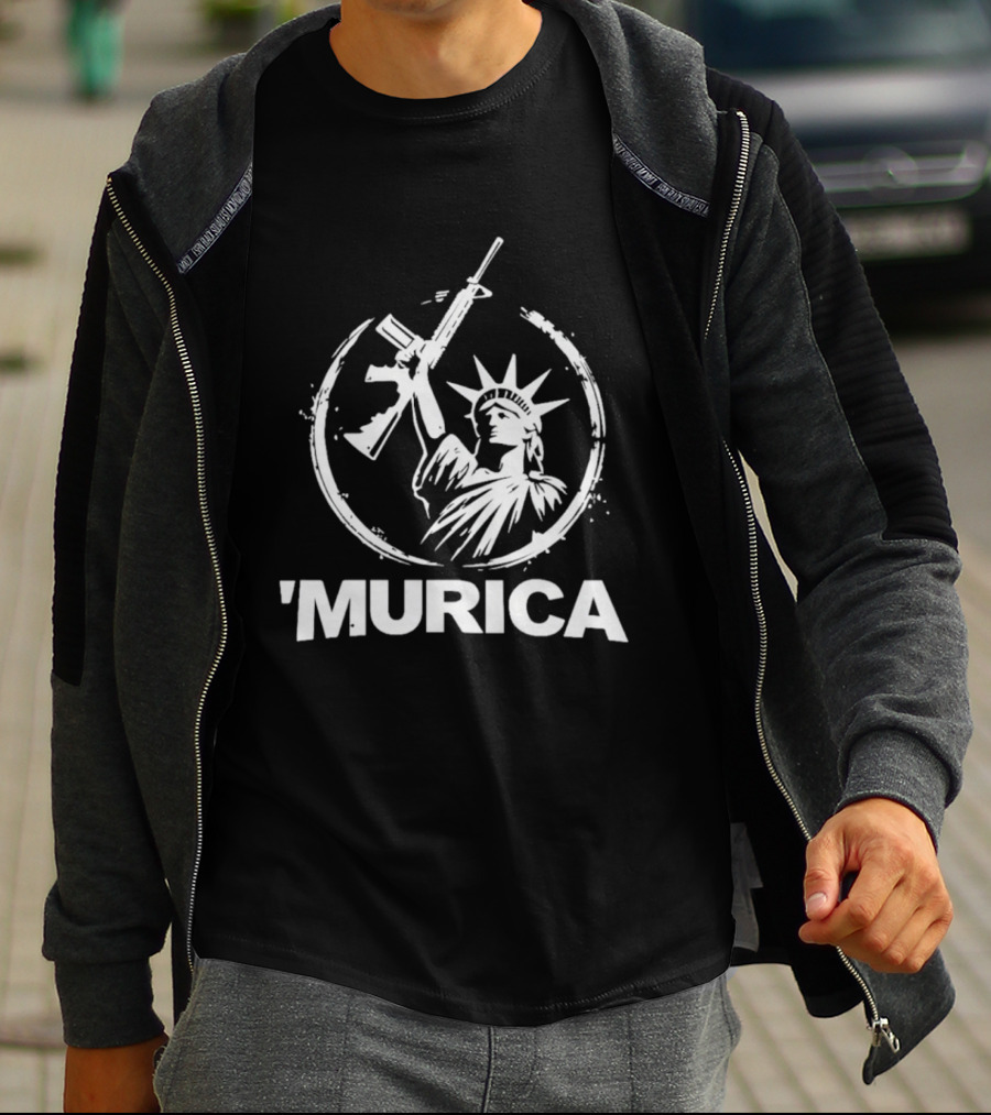 Murica Statue Of Liberty With Rifle T-Shirt