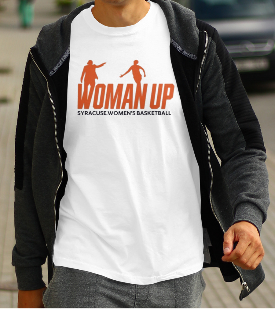 Syracuse Women's Basketball 2026 Woman Up T-Shirt