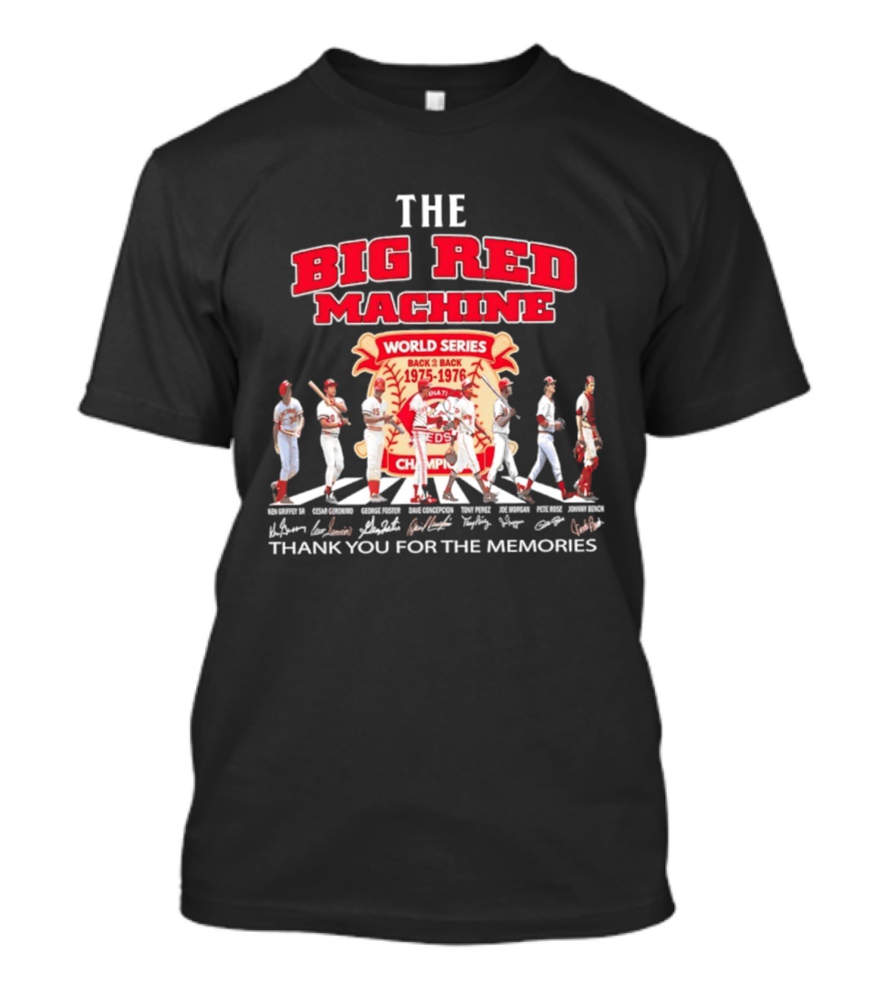 The Big Red Machine Cincinnati Reds World Series Champions Back 2 Back 1975 1976 Thank You For The Memories T-Shirt