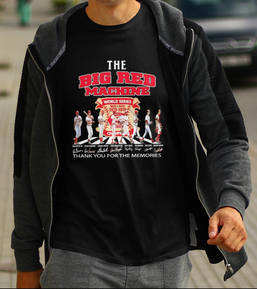 The Big Red Machine Cincinnati Reds World Series Champions Back 2 Back 1975 1976 Thank You For The Memories T-Shirt