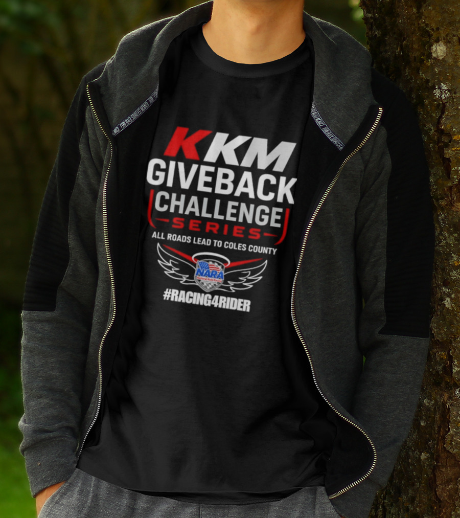 KKM Giveback Challenge Series All Roads Lead To Coles County NARA Racing Fan #RacingAwider T-Shirt