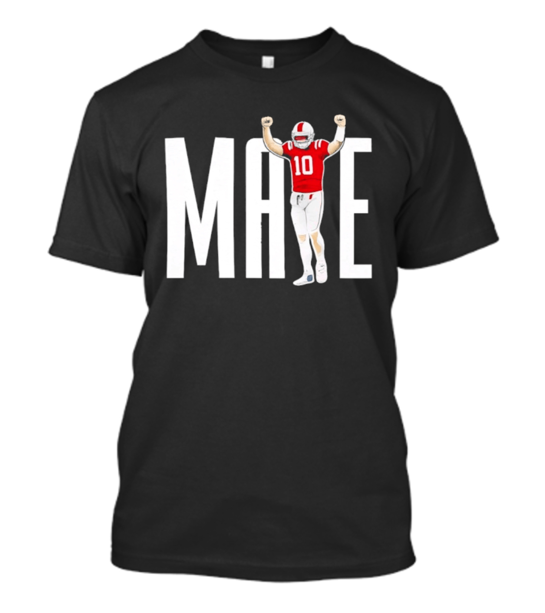 MAYE 10 New England Football Legend In The Making T-Shirt