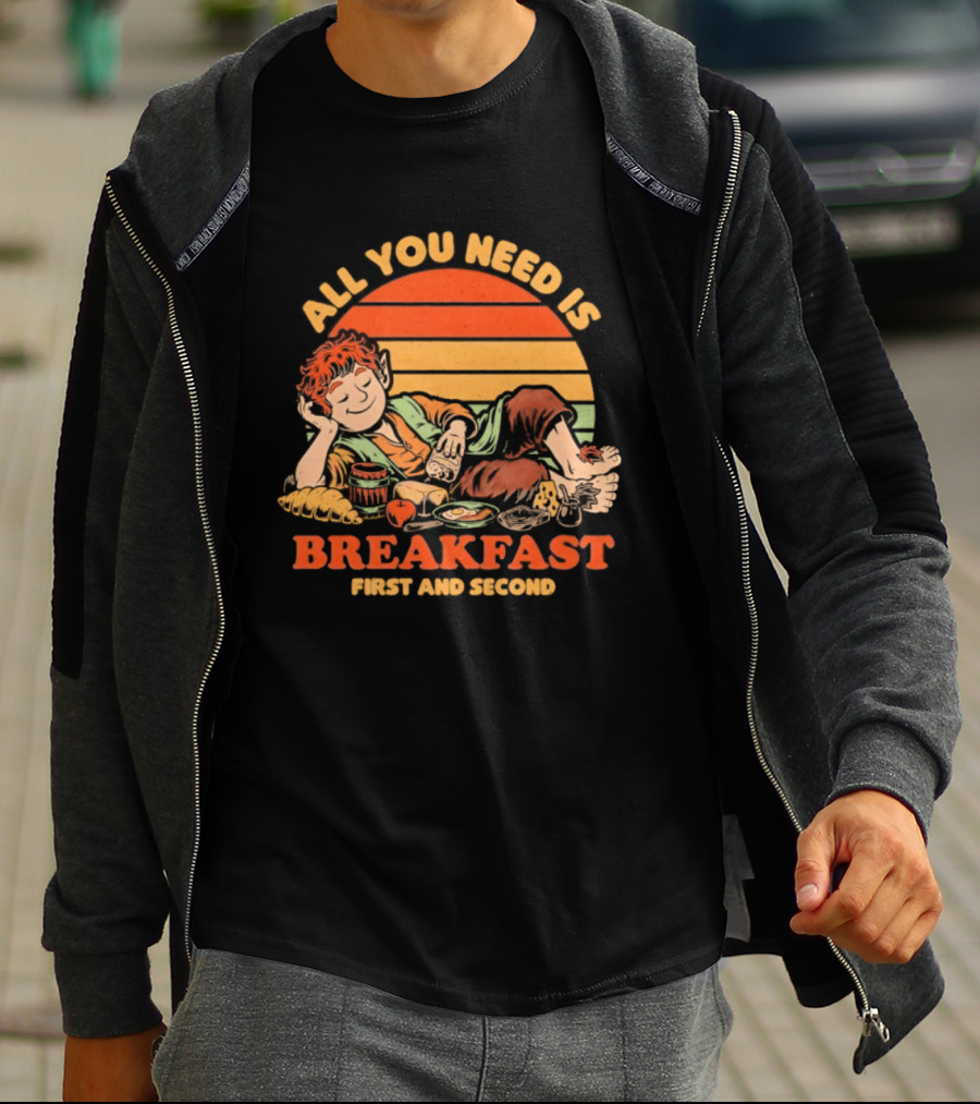 All You Need Is Breakfast First And Second Food Movie T-Shirt