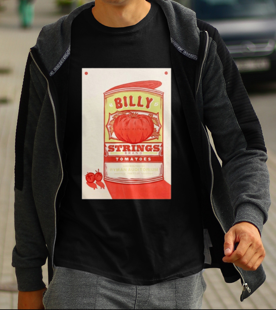 Billy Strings Hand Picked Tomatoes Ryman Auditorium February 22 2026 Nashville T-Shirt