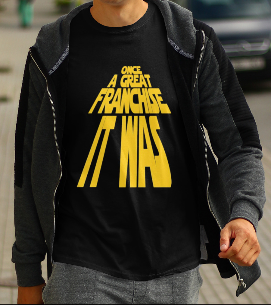 Star Wars Parody Once A Great Franchise It Was T-Shirt
