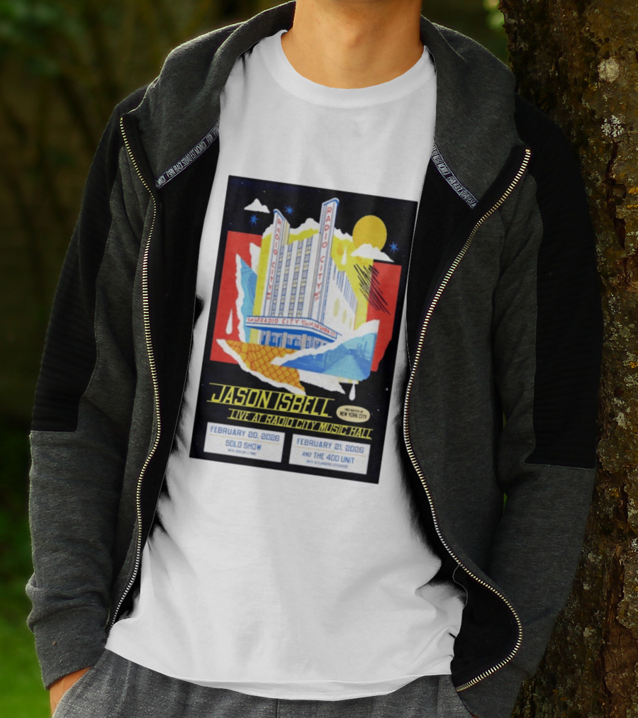 Jason Isbell Live At Radio City Music Hall February 20 2026 Solo Show February 21 2026 With The 400 Unit T-Shirt