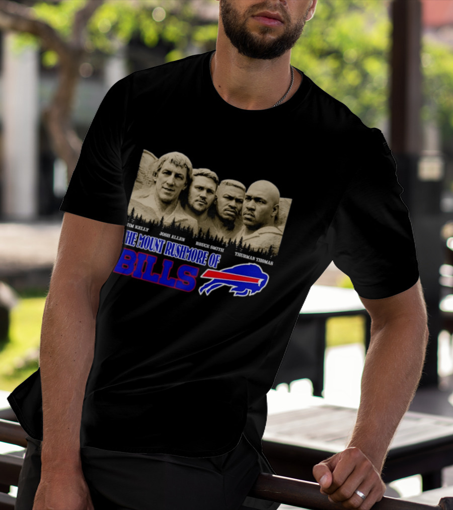 Jim Kelly Josh Allen Bruce Smith Thurman Thomas The Mount Rushmore Of Buffalo Bills T-Shirt