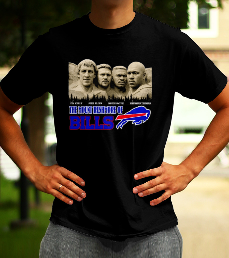Jim Kelly Josh Allen Bruce Smith Thurman Thomas The Mount Rushmore Of Buffalo Bills T-Shirt