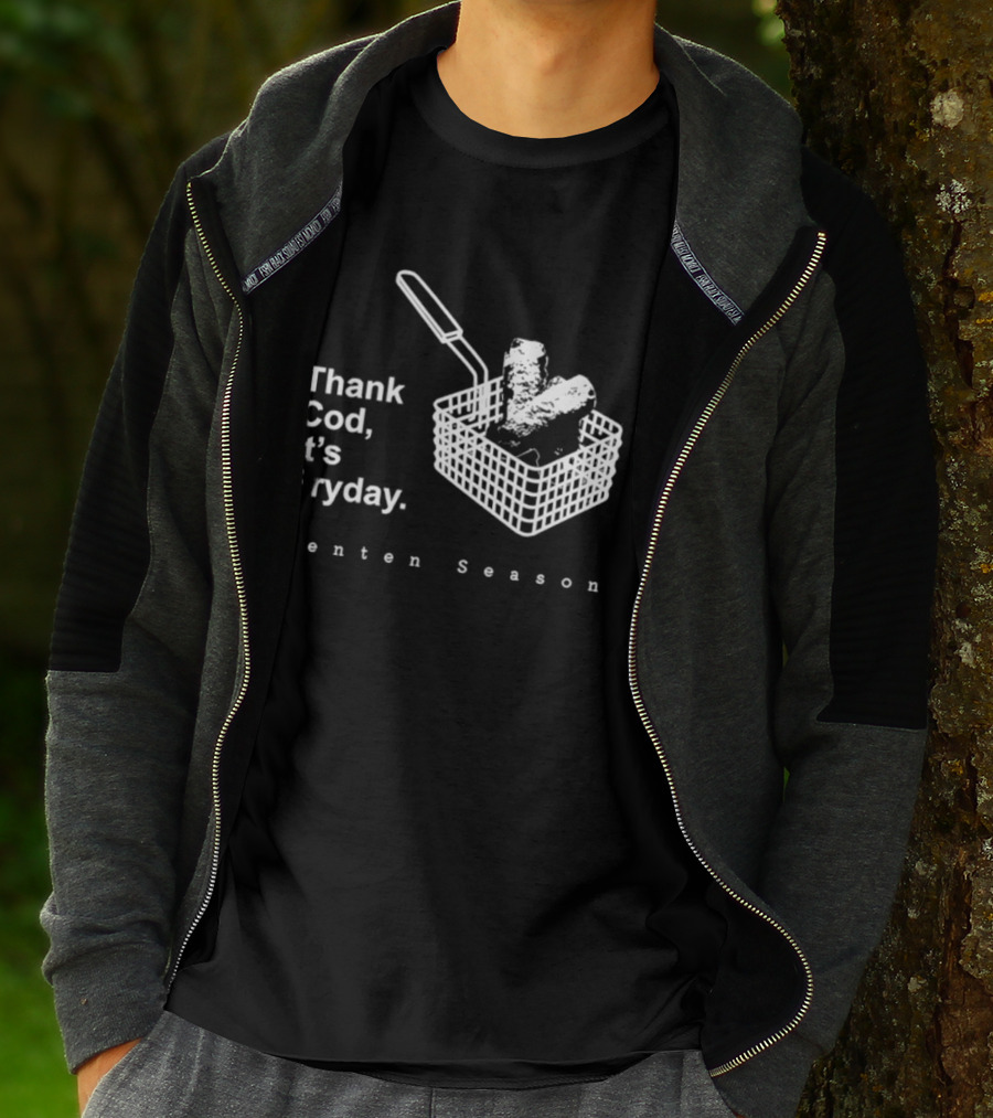 Thank Cod It's Fryday Lenten Season Fish Fry Humor T-Shirt