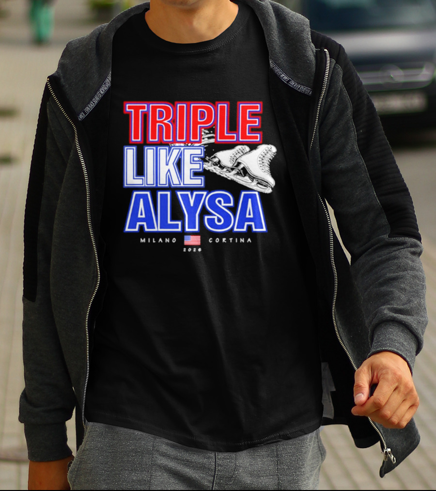 Triple Like Alysa Milano Cortina 2026 USA T-Shirt