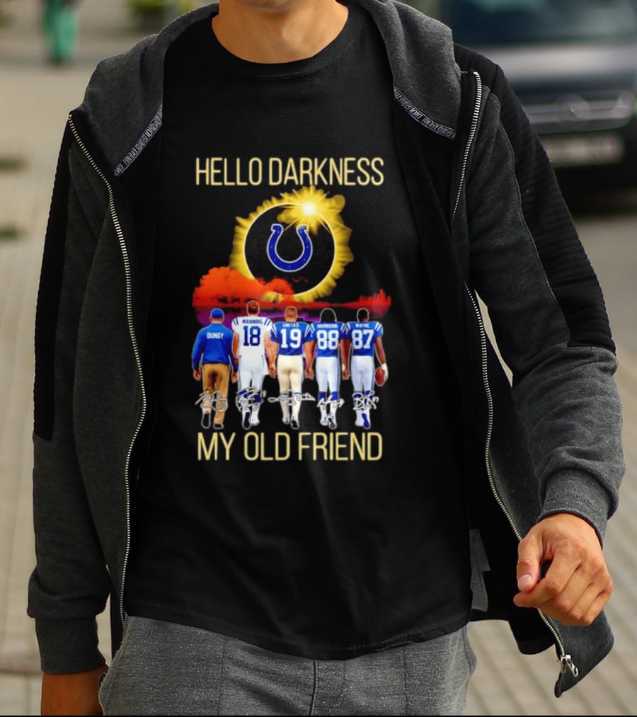 Indianapolis Colts Hello Darkness My Old Friend Tony Dungy Manning Unitas Harrison Wayne City Skyline T-Shirt
