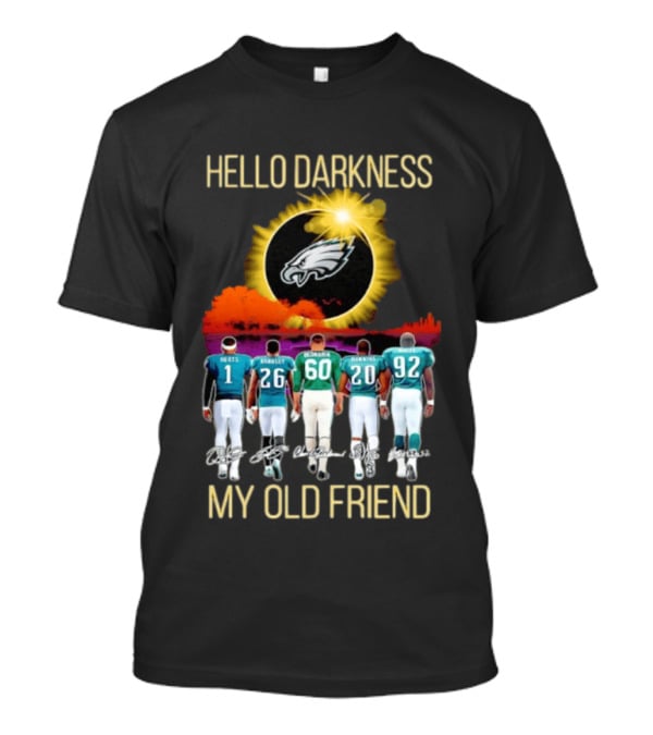 Philadelphia Eagles Players Hello Darkness My Old Friend T-Shirt