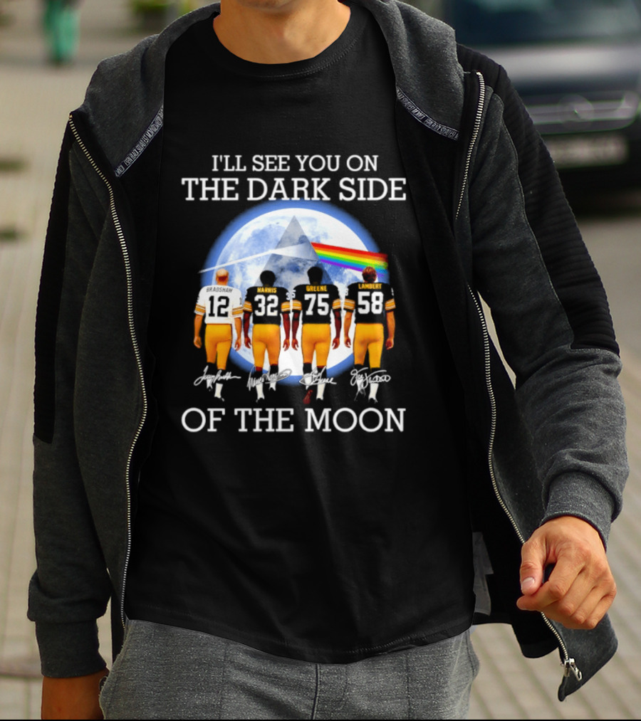 Pittsburgh Steelers I'll See You On The Dark Side Of The Moon Players Walking In Front Of Moon And Prism T-Shirt