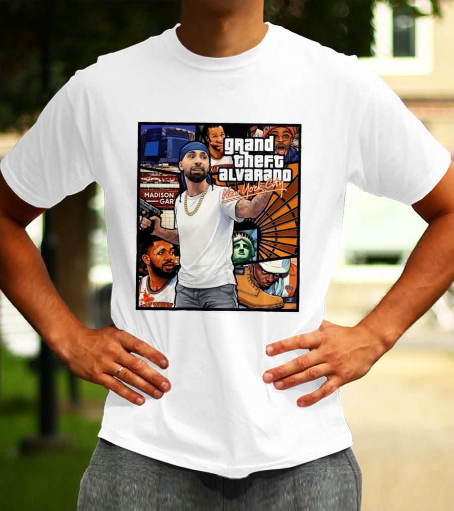 Grand Theft Alvarado New York City Madison Square Garden Statue Of Liberty T-Shirt