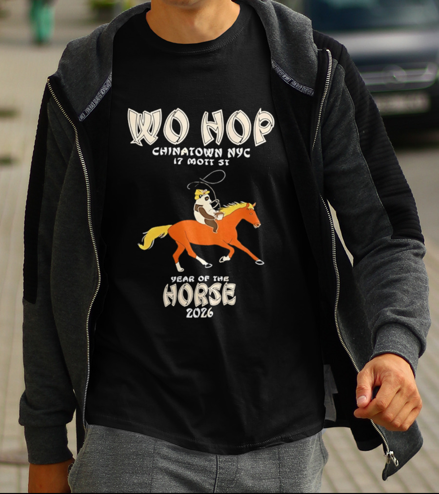 Wo Hop Chinatown NYC 17 Mott St Year Of The Horse 2026 T-Shirt