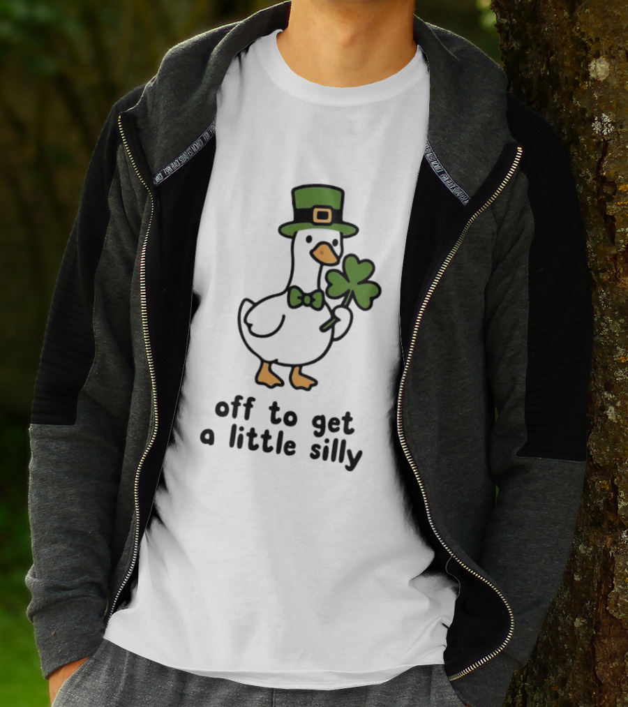Saint Patricks Day Goose Off To Get A Little Silly T-Shirt