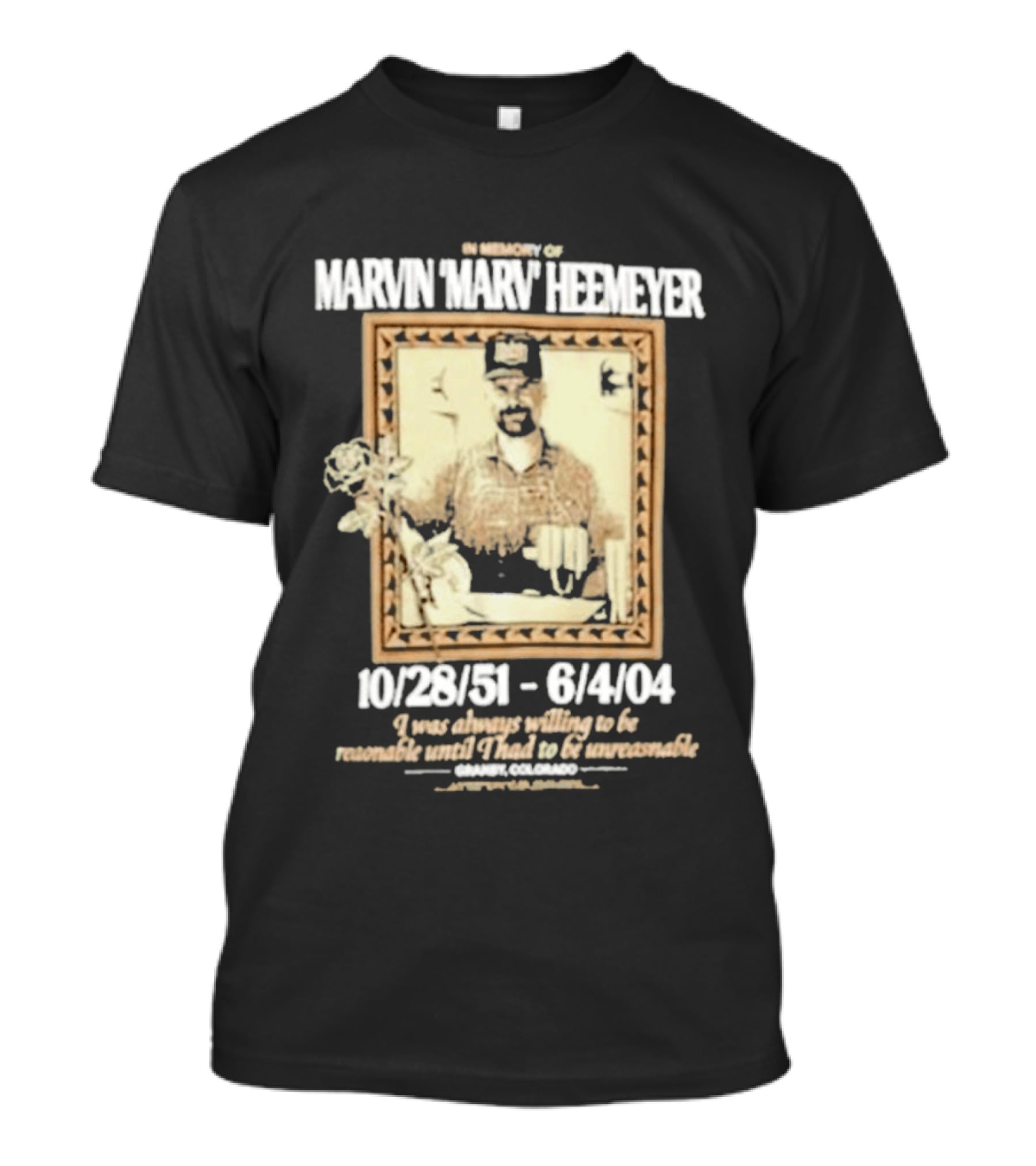 In Memory Of Marvin Heemeyer 10/28/51 6/4/04 T-Shirt