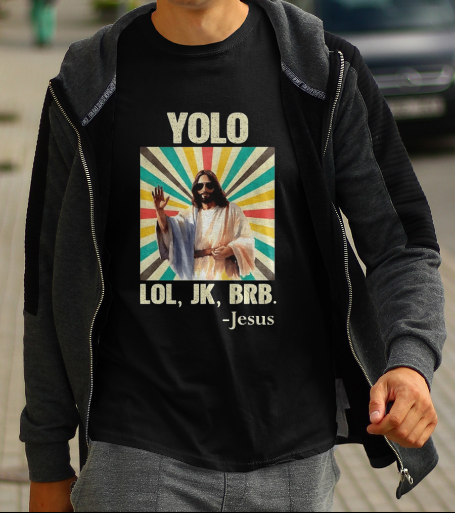 Yolo Lol Jk Brb Jesus Retro Sunburst T-Shirt