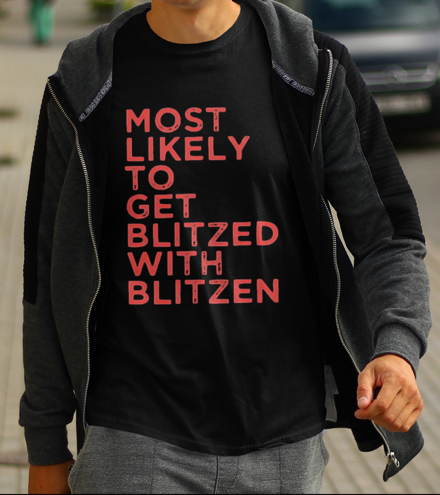 Most Likely To Get Blitzed With Blitzen Christmas T-Shirt