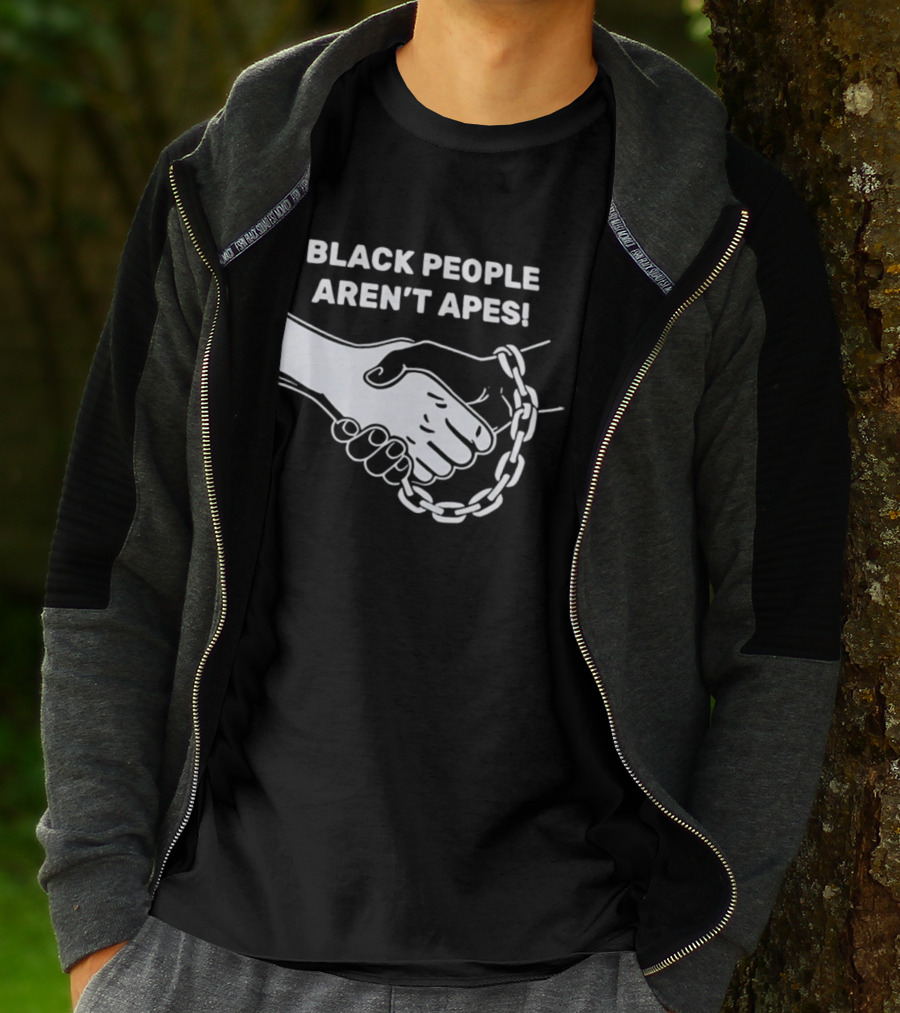 Black People Aren't Apes Handshake With Broken Chain T-Shirt