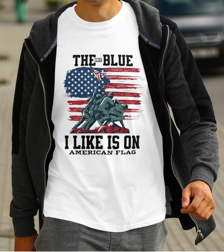 The Only Blue I Like Is On American Flag Iwo Jima Marines T-Shirt