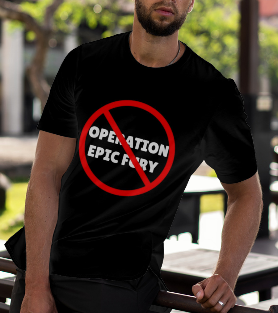 Operation Epic Fury With Prohibition T-Shirt