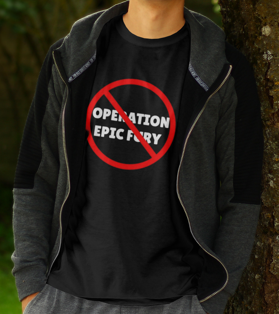 Operation Epic Fury With Prohibition T-Shirt