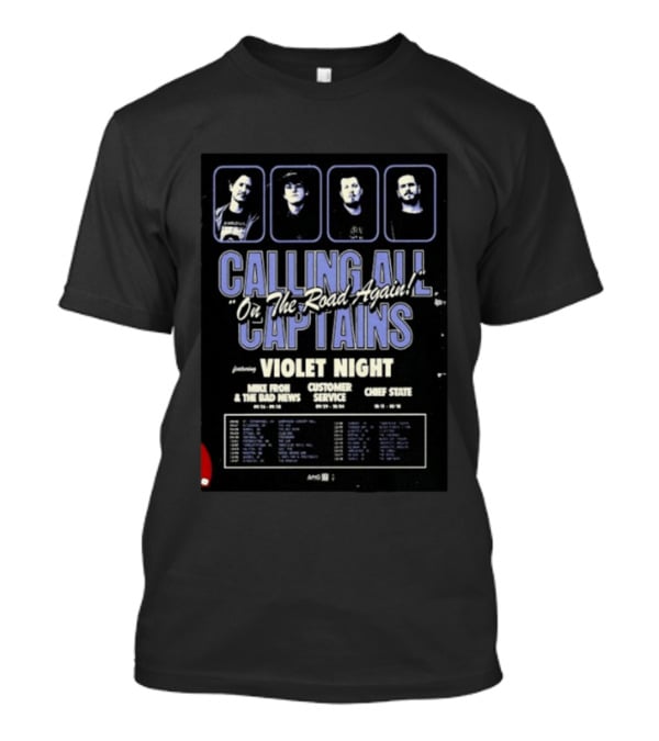 Calling All Captains On The Road Again Tour 2025 Violet Night Mike Froh The Bad News Customer Service Chief State T-Shirt