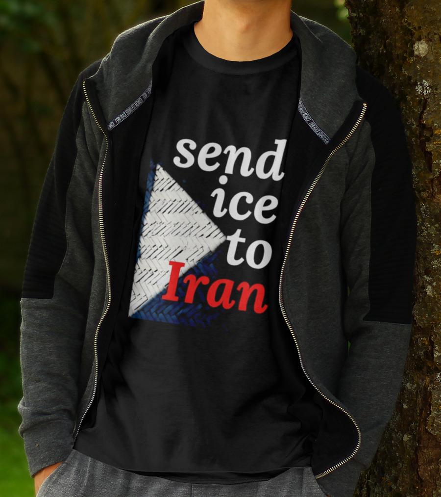 Send Ice To Iran Environmental Message T-Shirt