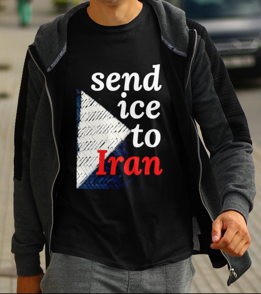 Send Ice To Iran Environmental Message T-Shirt