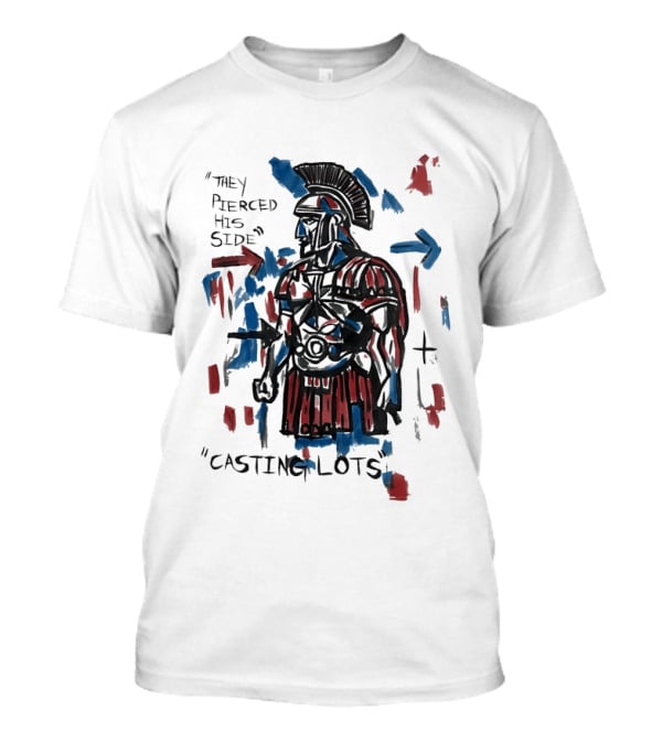 They Pierced His Side Casting Lots Roman Soldier T-Shirt