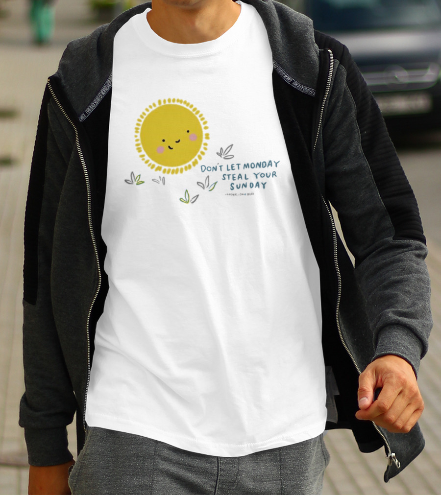 Wonder Doodles Sun Face Don't Let Monday Steal Your Sunday T-Shirt