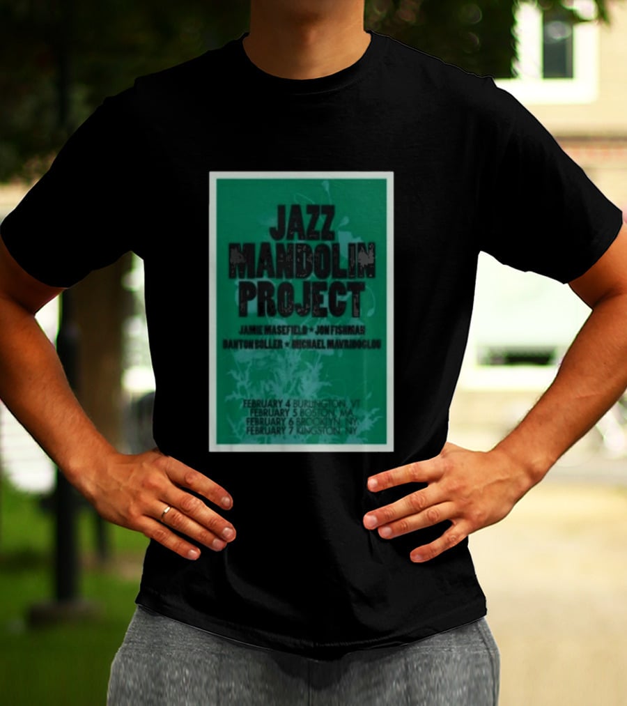 Jazz Mandolin Project Tour February Burlington Boston Brooklyn Kingston 2026 T-Shirt