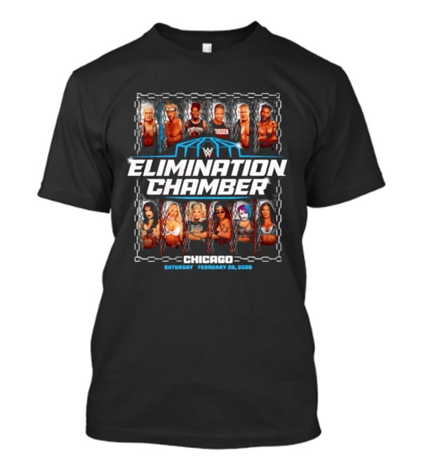 Elimination Chamber 2026 WWE Chicago Event February 26 Saturday T-Shirt