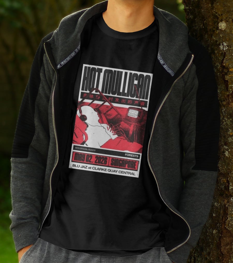 Hot Mulligan May 02 2026 Singapore Blu Jaz Forests Clarke Quay Central T-Shirt