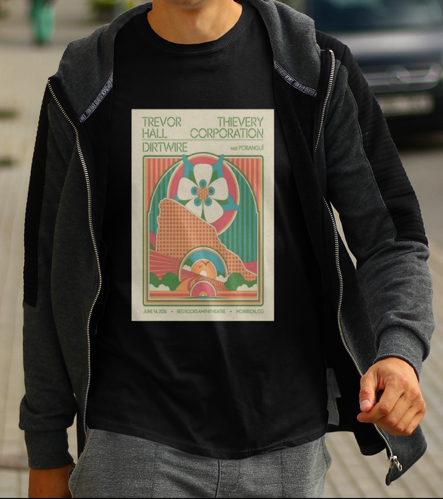 Trevor Hall Thievery Corporation Dirtwire Poranguí June 14 2026 Red Rocks Amphitheatre Morrison CO T-Shirt