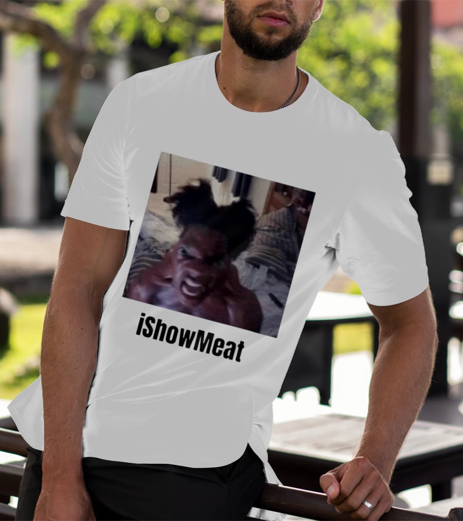 IShowMeat Viral Meme Image Popularity T-Shirt