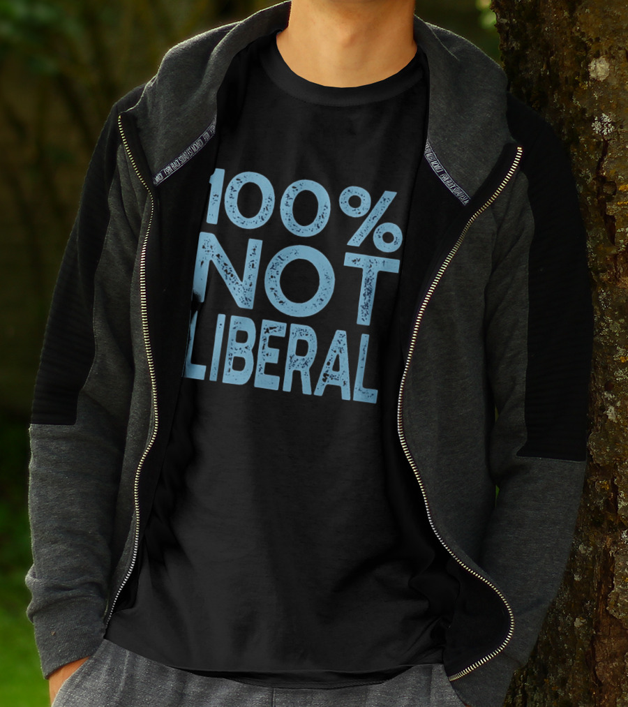 100% Not Liberal Distressed Blue T-Shirt