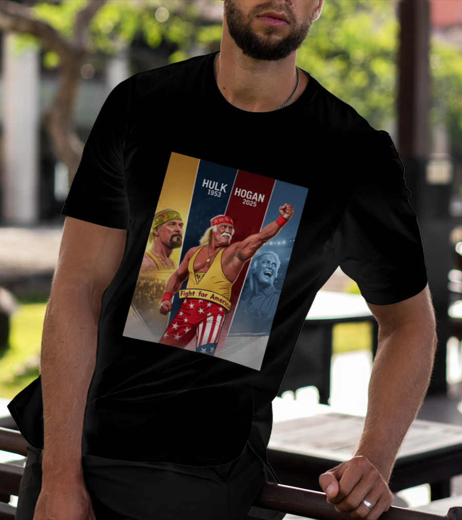 Hulk Hogan Fight For America 1953 2025 T-Shirt
