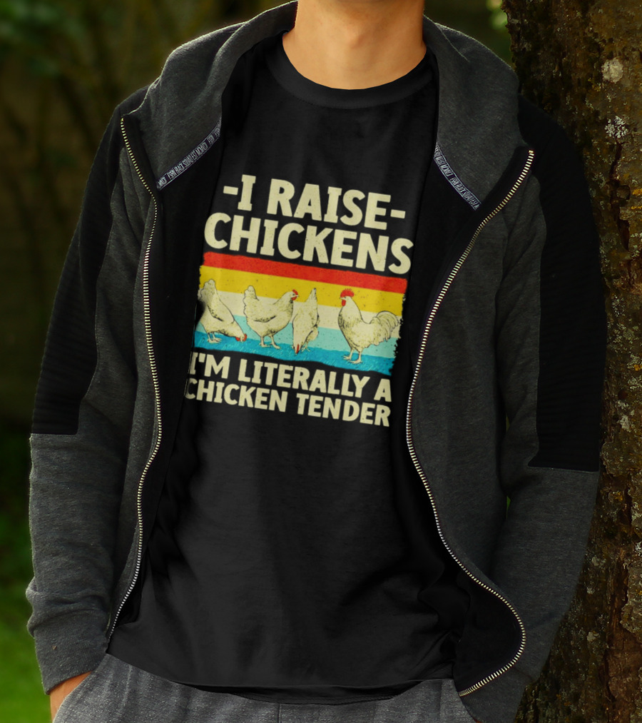 I Raise Chickens I'm Literally A Chicken Tender Vintage Rainbow Rooster Hens T-Shirt