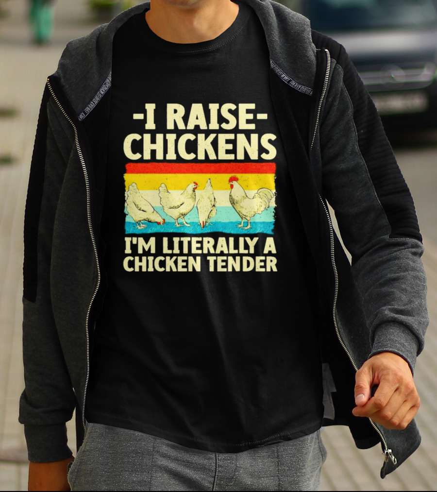 I Raise Chickens I'm Literally A Chicken Tender Vintage Rainbow Rooster Hens T-Shirt