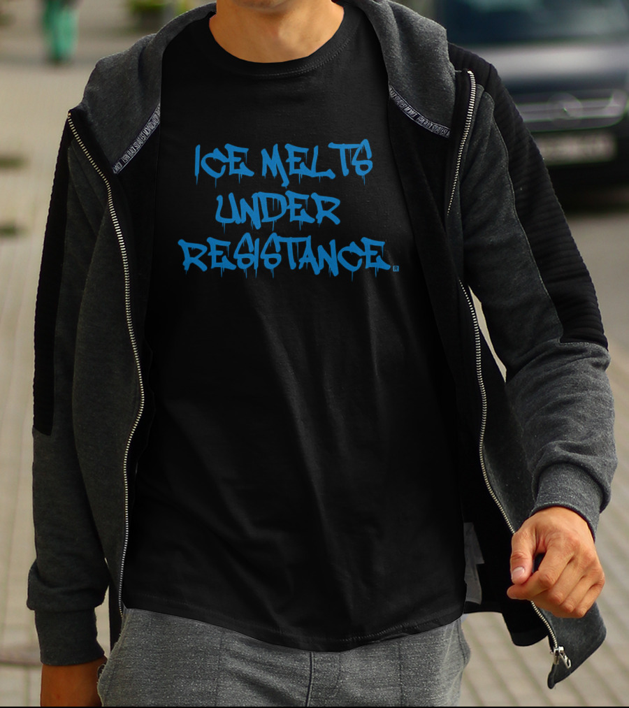 ICE Melts Under Resistance Dripping Graffiti T-Shirt